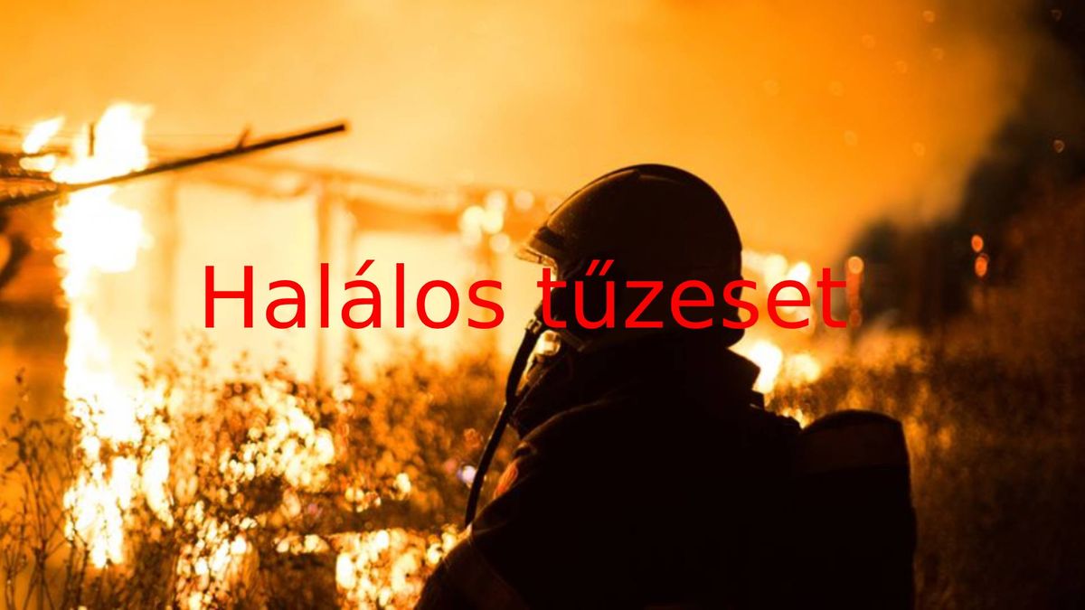 halálos tűzeset