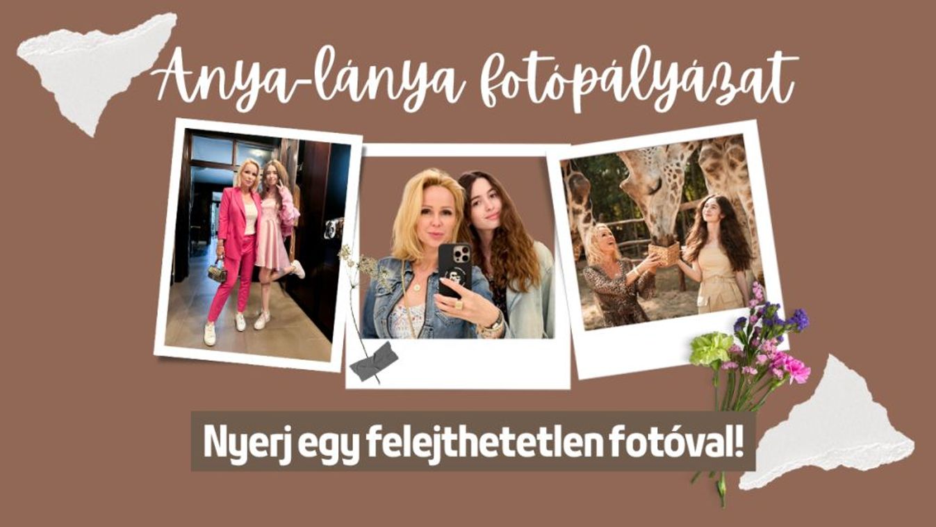Elindult az anya-lánya fotópályázat!