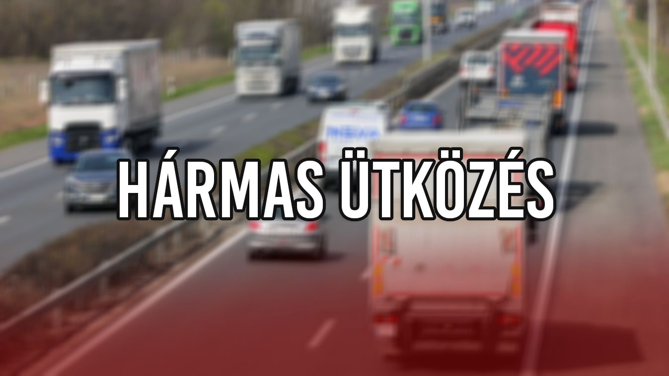 Három autó ütközött össze az M3-ason, hatalmas a torlódás