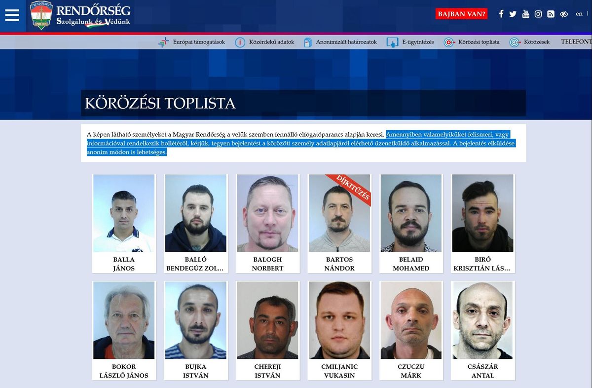 A körözési toplista folyamatosan változik, van, aki ellen több elfogatóparancsot is kiadtak már